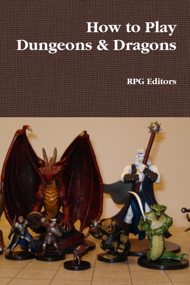 How to Play Dungeons & Dragons