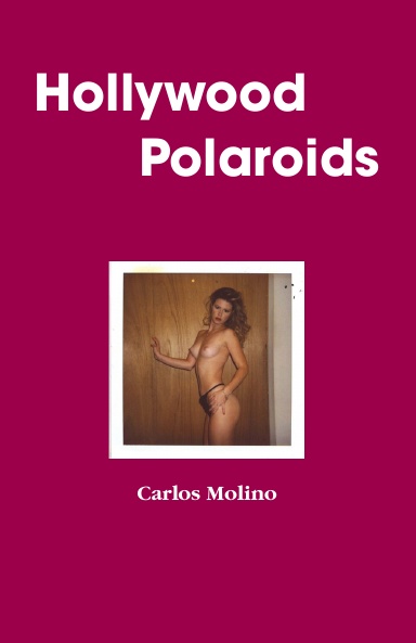 Hollywood Polaroids