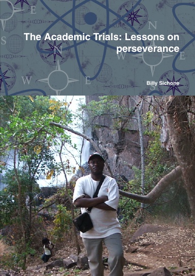 The Academic Trials: Lessons on perseverance