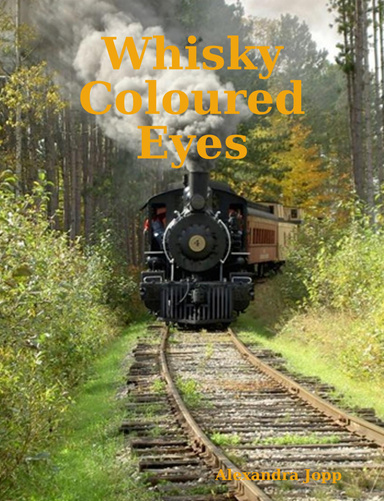 Whisky-Coloured Eyes