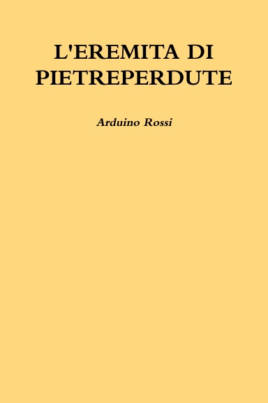 L'EREMITA DI PIETREPERDUTE