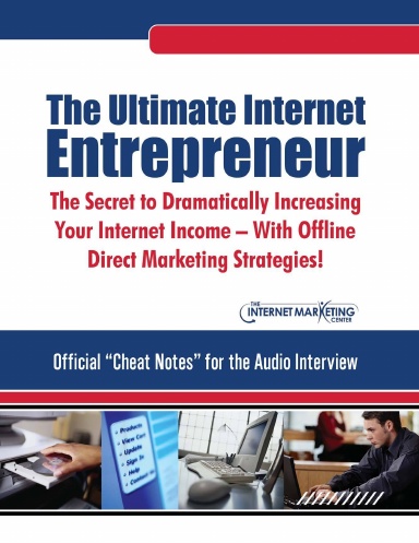The Ultimate Internet Entrepreneur Guidebook