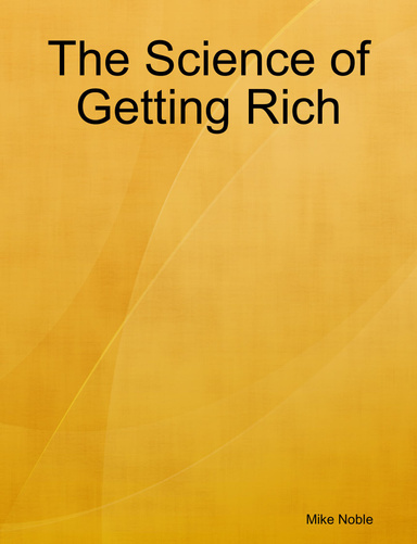 The Science of Getting Rich