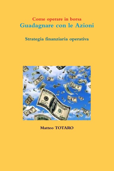 Guadagnare con le Azioni