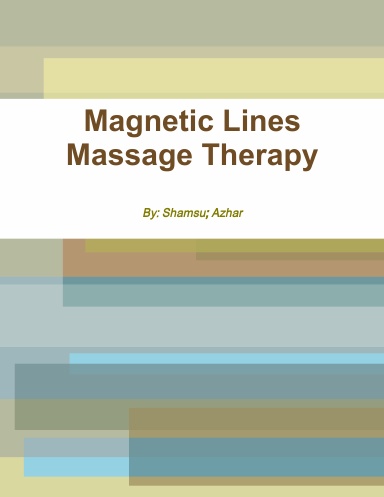 Magnetic Lines Massage Therapy