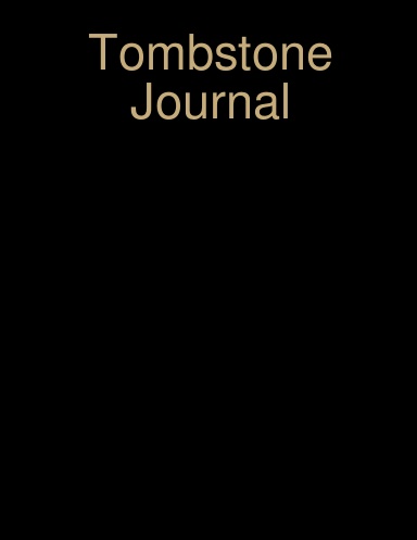 Tombstone Journal