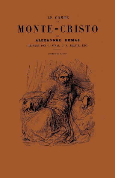 Le comte de Monte-Cristo, quatrième partie