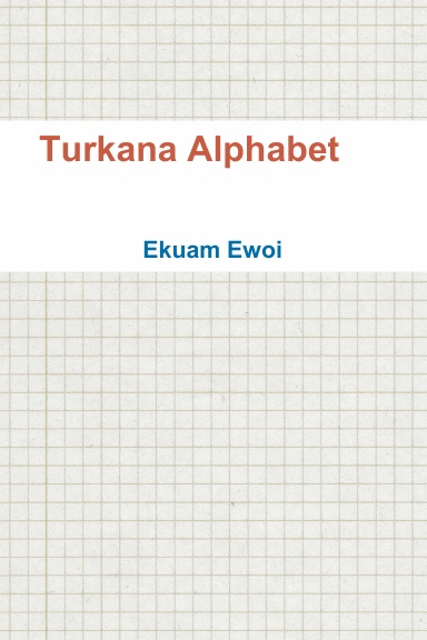 Turkana Alphabet