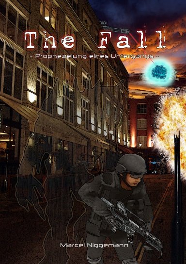 THE FALL - Prophezeiung eines Untergangs -