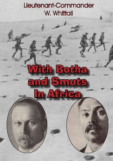 With Botha and Smuts in Africa