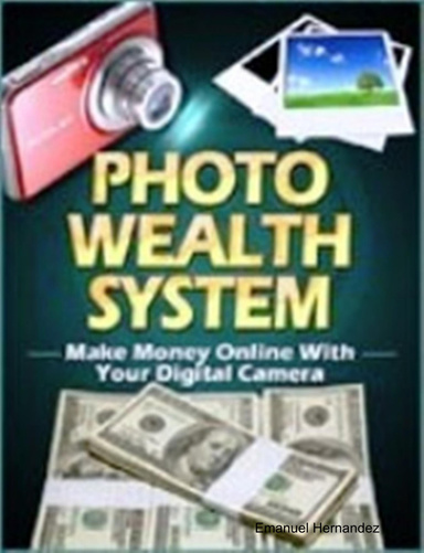 Photo Wealth System