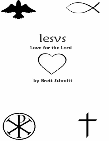 Iesvs: Love for the Lord