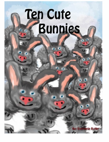 Ten Cute Bunnies
