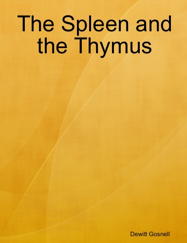 The Spleen and the Thymus