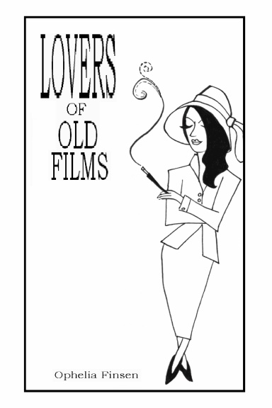 Lovers of Old Films