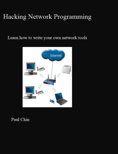 Hacking Network Programming