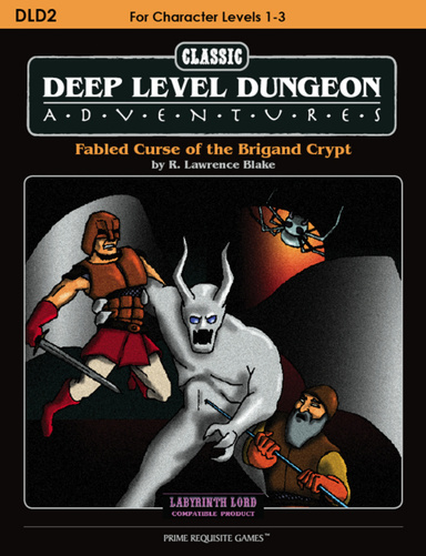 Fabled Curse of the Brigand Crypt