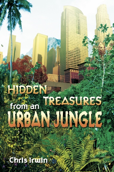 Hidden Treasures from an Urban Jungle