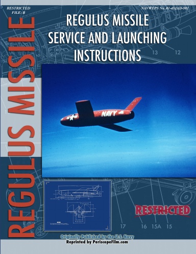 Regulus Missile Service and Launching Instructions