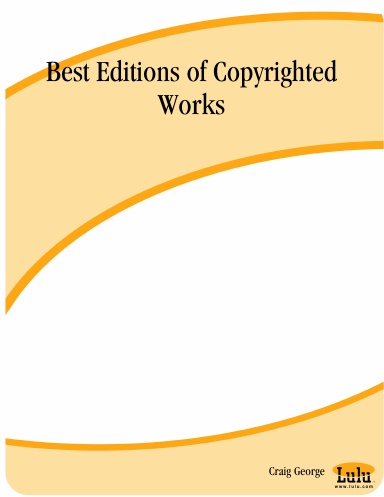 Best Editions of Copyrighted Works