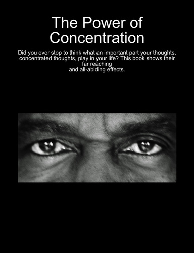 The Power of Concentration