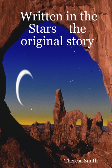 Written in the Stars    the original story