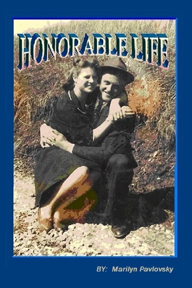 HONORABLE LIFE
