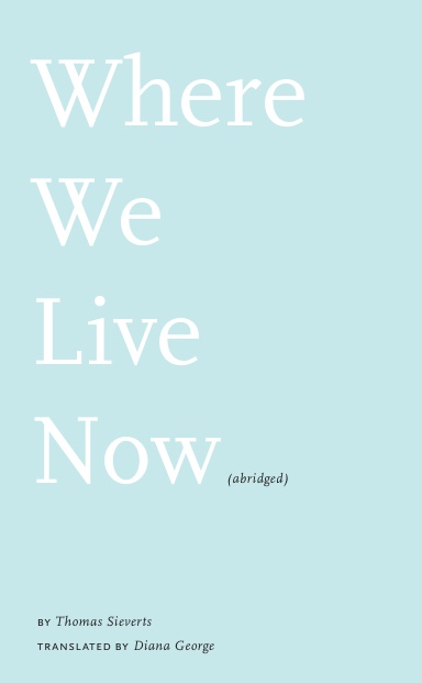 Where We Live Now (abridged)