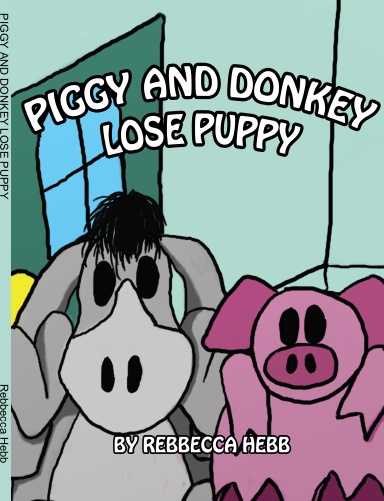 PIGGY AND DONKEY LOSE PUPPY