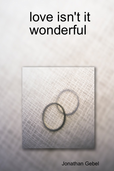 love isn't it wonderful