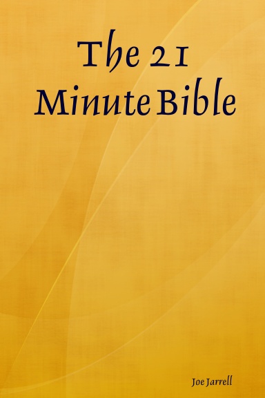The 21 Minute Bible