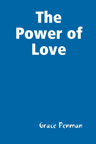 The Power of Love