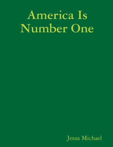 America Is Number One