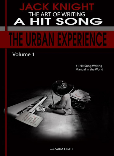 The Art of Writing a Hit Song: The Urban Experience (for Sony Reader)