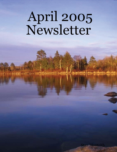 April 2005 Newsletter