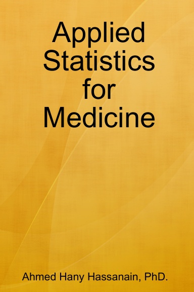 Applied Statistics for Medicine