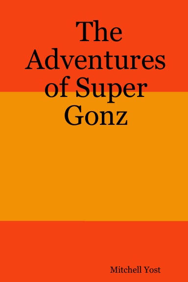 The Adventures of Super Gonz