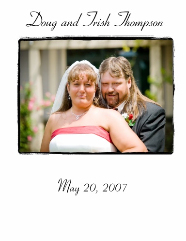 Doug and Trish Thompson -- May 20, 2007