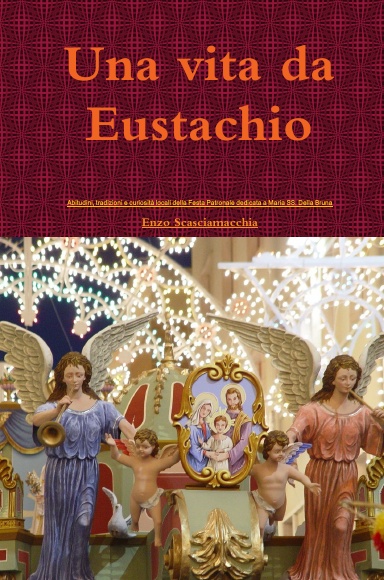 Una vita da Eustachio