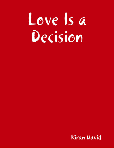Love Is a Decision