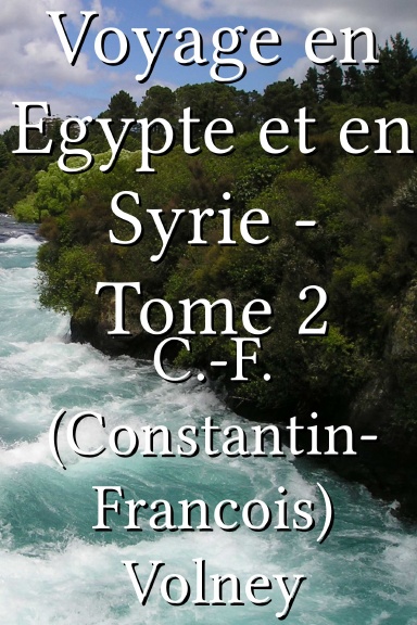 Voyage en Egypte et en Syrie - Tome 2 [French]