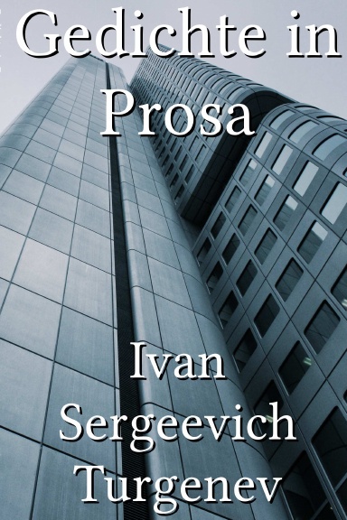 Gedichte in Prosa [German]