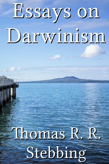 Essays on Darwinism