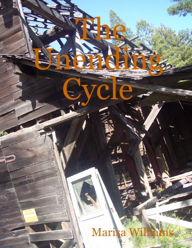 The Unending Cycle