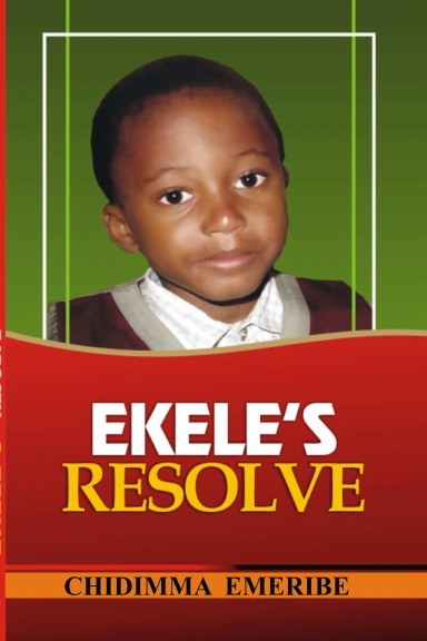 EKELE'S RESOLVE