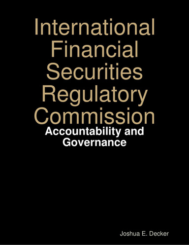 International Financial Securities Regulatory Commission: Accountability and Governance