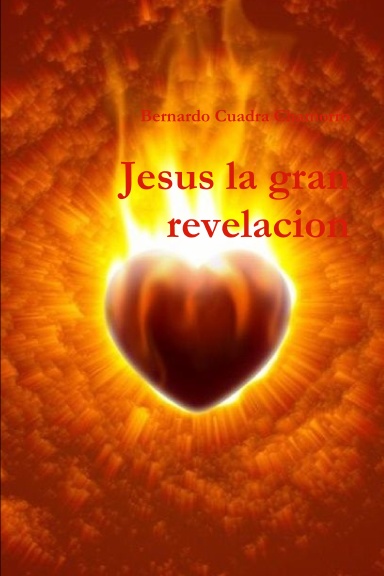 Jesus la gran revelacion