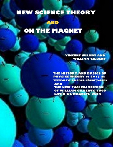 New Science Theory and On the Magnet Ebook