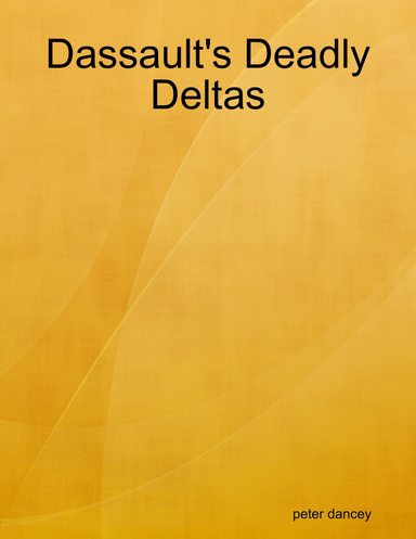 Dassault's Deadly Deltas