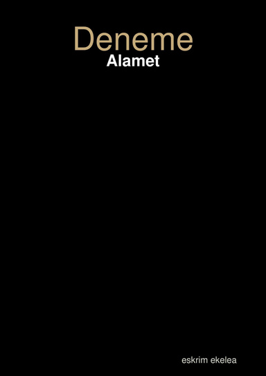Deneme: Alamet